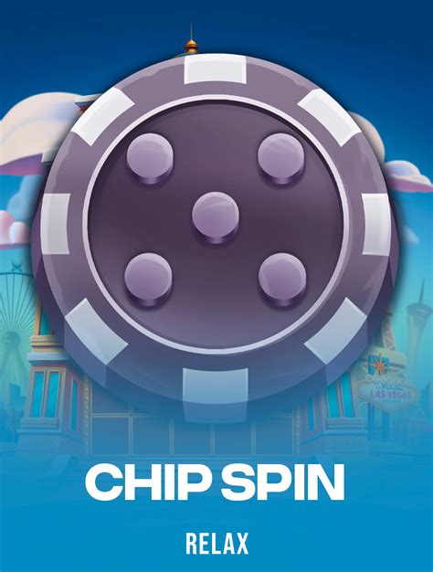 Play Chip Spin .